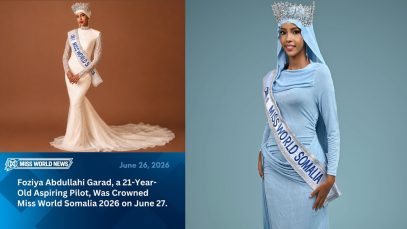 Miss World 2026: Foziya Abdullahi Garad Có Thể Làm Nên Bất Ngờ?